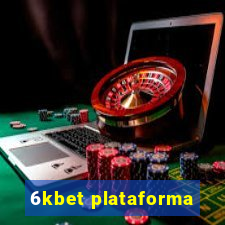 6kbet plataforma